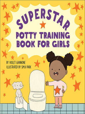 cover image of Superstar Potty Training Book for Girls